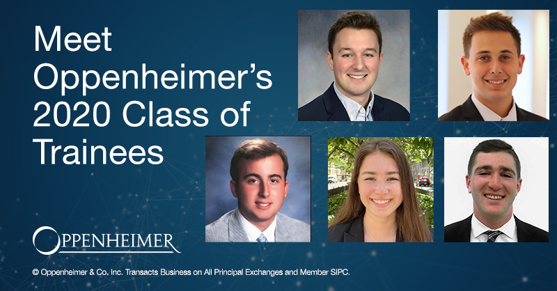 Meet The 2020 Oppenheimer Rotational Trainees