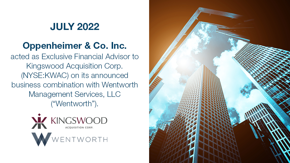 Exclusive Financial Advisor to Kingswood Acquisition Corp.